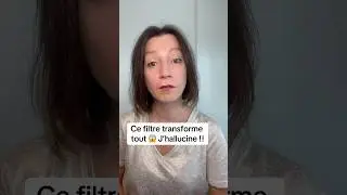 Ce filtre transforme tout 😱 J’hallucine !