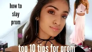 my top 10 tips for prom // how to slay prom ♡ | Kim Mann