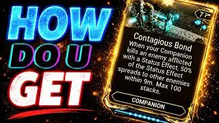 How to get Contagious Bond in Warframe