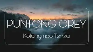Puntong Orey - Kotongmoo Tenza (Lepcha Audio)
