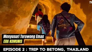 Episode 2 : Aiyerweng Skybridge & Piyamit Tunnel