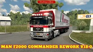 ETS2 1.50 MAN F2000 COMMANDER REWORK V18.0