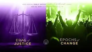 The 42nd Annual Public Justice Gala & Awards Presentation