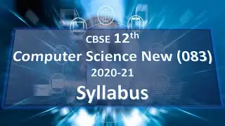 XII Computer Science with Python Syllabus (2020-21)