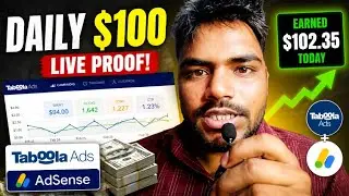Taboola AdSense Arbitraze 🔥 | Earn Daily $100 Live Proof 😊