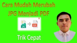 Cara mudah merubah file jpg menjadi pdf