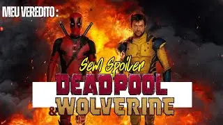 Deadpool e Wolverine SEM SPOILER