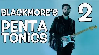 Blackmore's Pentatonics 2: Second position minor pentatonic licks