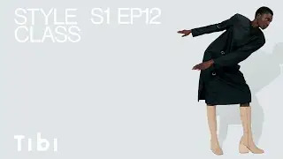 Tibi Style Class: Season 1, Episode 12