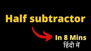 Half Subtractor in Combinational Circuit