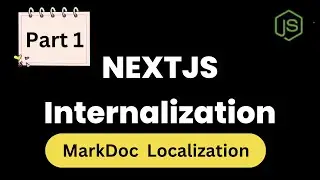 Internationalization in next.js | MarkDoc Localization | i18n in next.js part 1