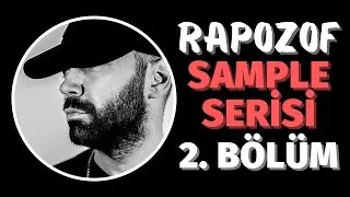Rapozof - Sample Serisi | 2. Bölüm