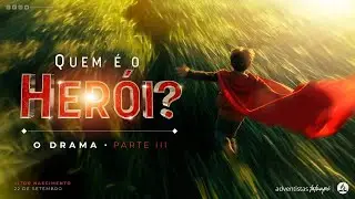 O DRAMA :: série Quem é o heroi #3 - NOSSA CASA