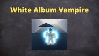 [YBA] White Album Vamp: the Underrated Stand + Spec combo?