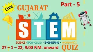 STEM quiz 2022 MCQ live session - 5