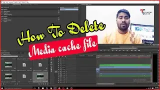 Adobe Premiere Pro 2020 - How to DELETE All Media Cache Files | Full EXPLAINATION IN HINDI | Catch