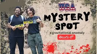 The Mystery Spot, California (in Telugu)