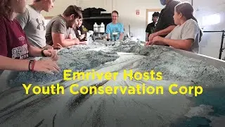 Emriver Hosts Youth Conservation Corp