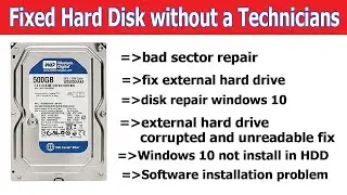 How Fixed Hard Disk without a Technicians | External Hard Drive Corrupted and Unreadable Fix
