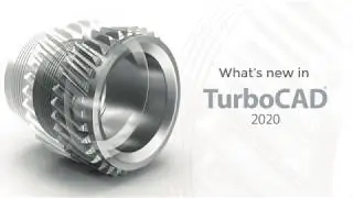 TurboCAD 2020 Tutorials- Performance Improvements