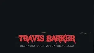 Travis Barker - Drum Solo 2019