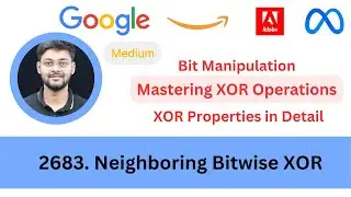LeetCode 2683 Neighboring Bitwise XOR | Bit Manipulation | Mastering XOR Operations