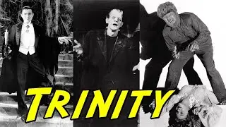 The Monster Trinity