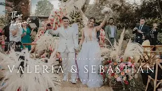Trailer Boda Valeria & Sebastian - Cali Colombia