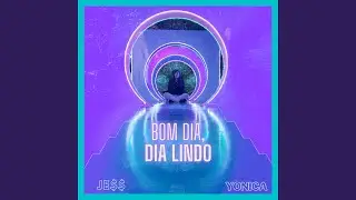 Bom Dia, Dia Lindo