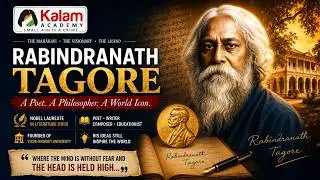 Rabindranath Tagore | Kalam IAS AcademyKalam IAS Academy Chennai l Perambur | Chennai | TNPSC