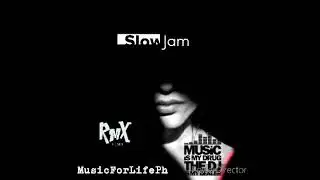 Slow Jam mixed by Dj melvin