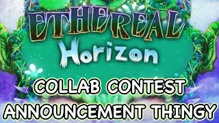 Ethereal Horizon Collab Contest Announcement thing #EpicHorizonContest @EpicFunMonster