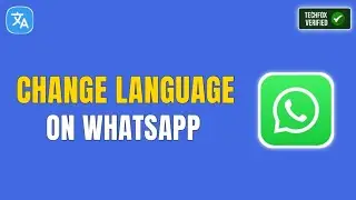How to Change Language on WhatsApp on Phone (EASY)