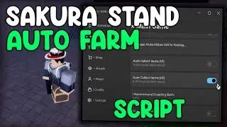 [❄☀] Sakura Stand Script Auto Farm, Items Farm & Free Stands - Roblox 2025