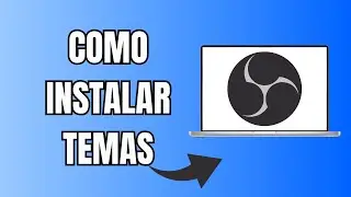 How to Install Themes in OBS