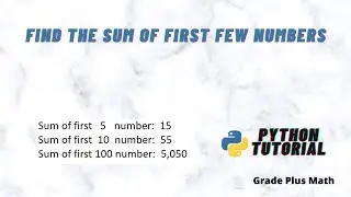 Find the sum of first few numbers