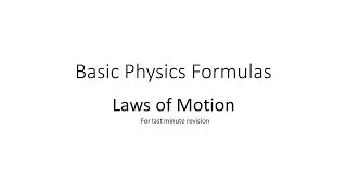 Basic Physics Formulas  - Law of motion- | For last minute revision