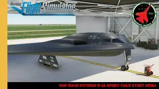 Top Mach Studios B-2A Spirit Cold Start Demo | The Beak | Microsoft Flight Simulator