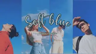 Soft Blue | SkyTone | Aesthetic blue | Vsco Tutorial | Aesthetic Tutorial