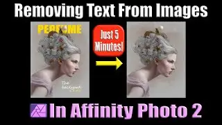 BEST Way to Remove Text from an Image in Affinity Photo 2?
