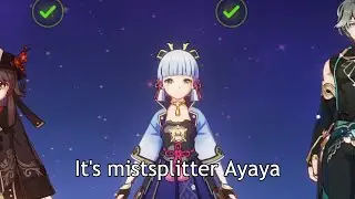 Ayaka But She Has Mistsplitter