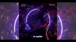 No Guidance Remix - Drake & Ayzha Nyree