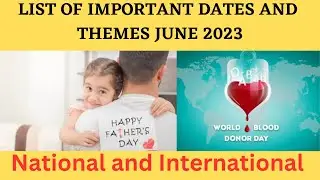 June 2023: Full List of important National and International Days | Special days in June | 2023 days