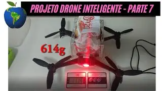 Projeto Drone Inteligente - Parte 7