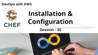 35 Chef Installation Tutorial  Chef Configuration Tutorial  For Beginners