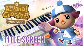 ANIMAL CROSSING Wild World - Title Screen ~ Piano cover (arr. by  Jester Musician)