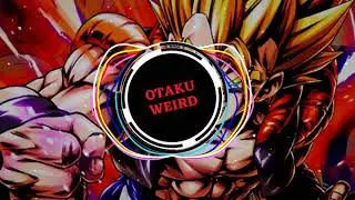 Gogeta - The Maximum Power (Dragon Ball) | Style Dubstep, Trap [Otaku Weird]