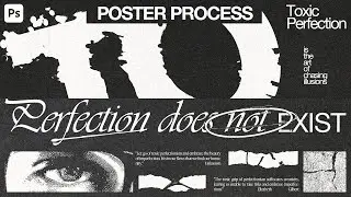 POSTER DESIGN PROCESS / Toxic Perfection / ADOBE PHOTOSHOP 2023 @DznGio