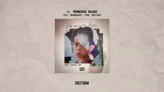 Kosmo Da Gun, Brown.sugar. - Promessas Vazias (prod. Beatoven) - Lyric Video