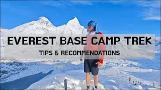 2025 Everest Base Camp Trek | Tips & Recommendations🇳🇵